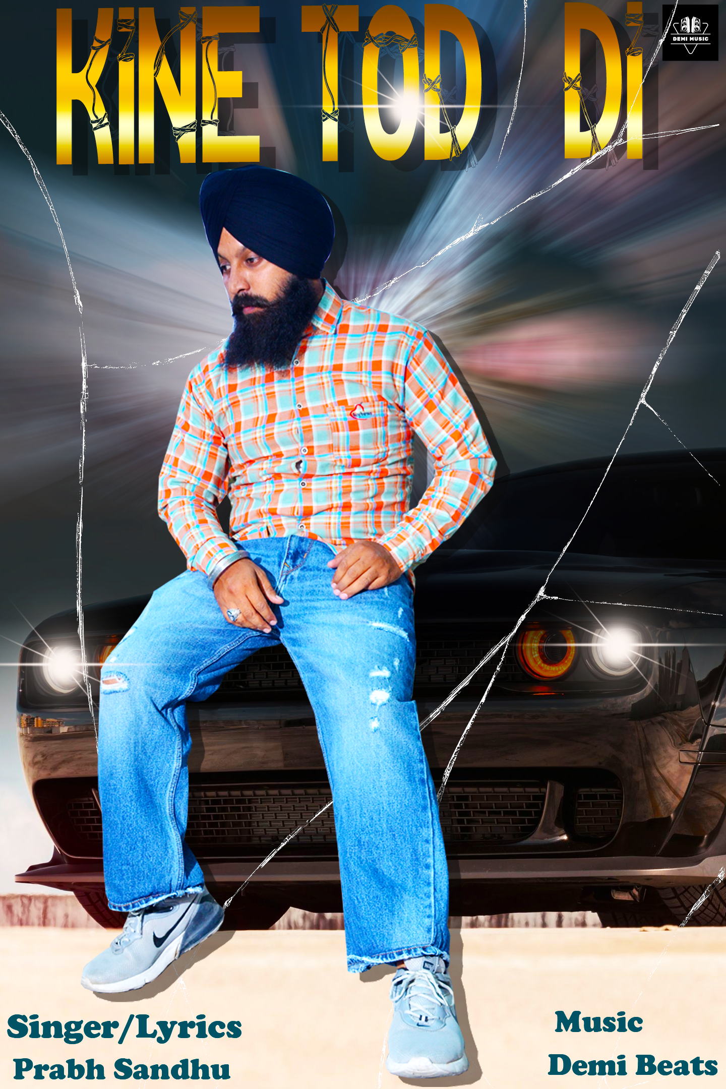 KINE TOD DI PRABH SANDHU